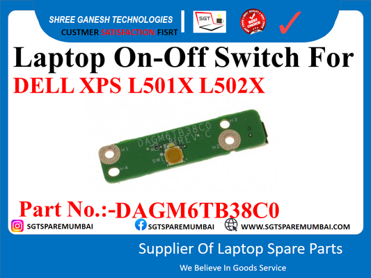 Laptop On-Off Switch For DELL XPS L501X L502X Part No.:-DAGM6TB38C0O0