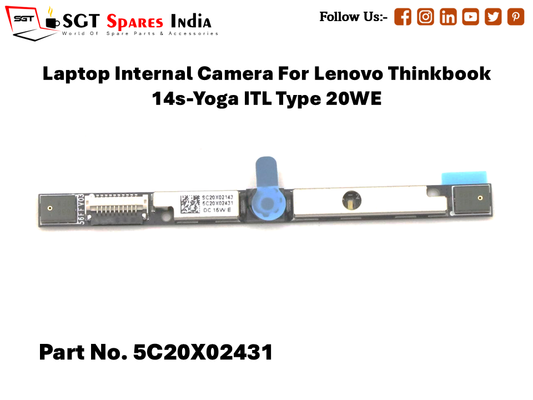 Laptop Internal Camera For Lenovo Thinkbook 14s-Yoga ITL Type 20WE Part No. 5C20X02431