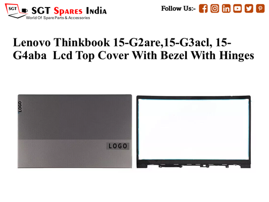 LAPTOP LCD TOP COVER WITH BAZEL WITH HINGES FOR LENOVO THINKBOOK 15-G2ARE,15-G3ACL, 15-G4ABA