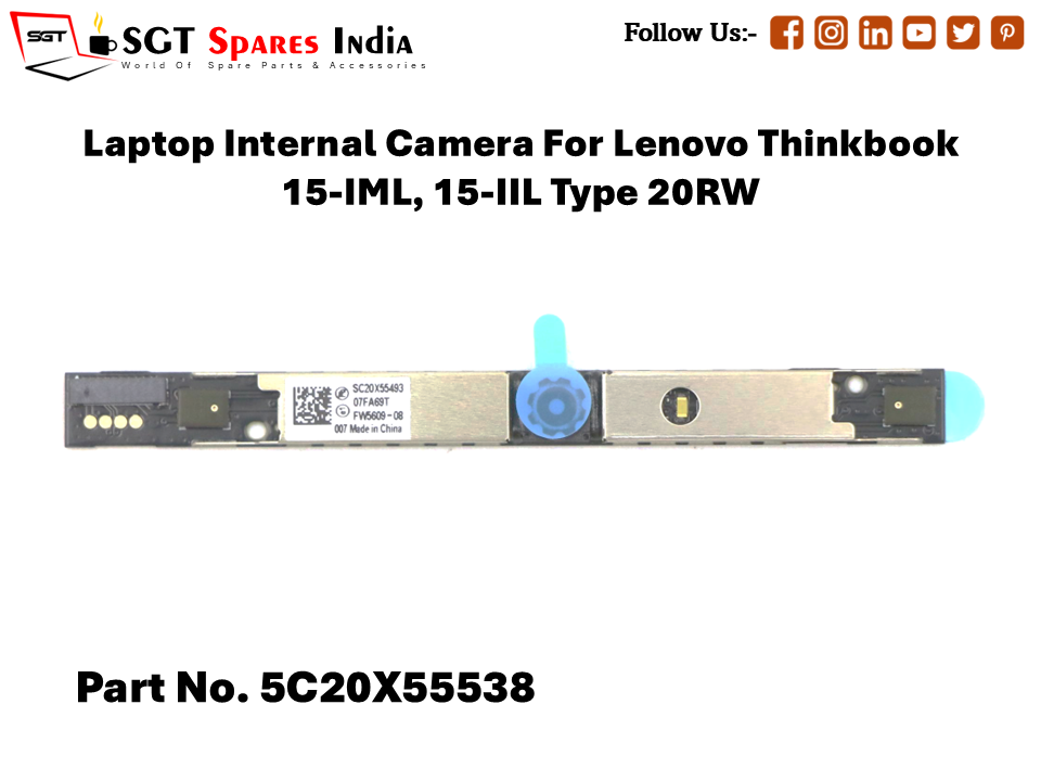 Laptop Internal Camera For Lenovo Thinkbook 15-IML, 15-IIL Type 20RW Part No. 5C20X55538