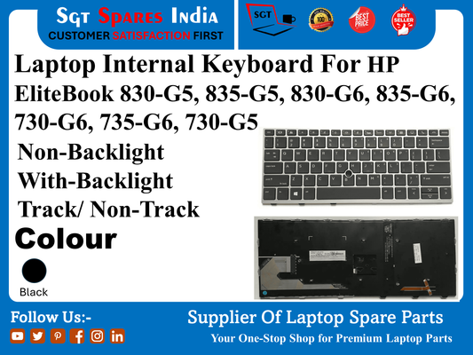 Laptop Internal Keyboard For HP EliteBook 830-G5, 835-G5, 830-G6, 835-G6, 730-G6, 735-G6, 730-G5 Non-Backlight With-Backlight Track/ Non-Track Colour Black