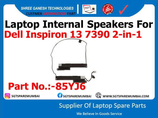 Laptop Internal Speakers For Dell Inspiron 13 7390 2-in-1 Part No.:-85YJ6