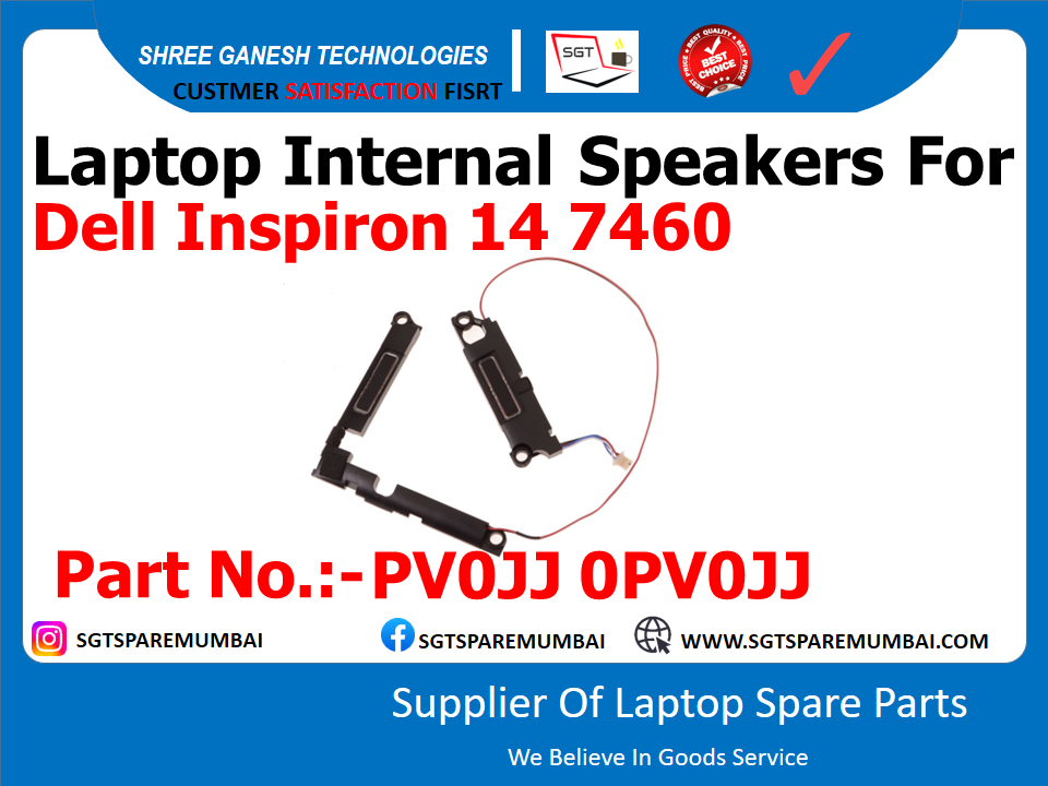 Laptop Internal Speakers For Dell Inspiron 14 7460 Part No.:- PV0JJ 0PV0JJ