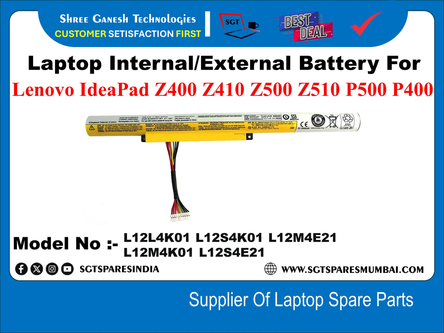 Laptop Internal Compatible Battery For Lenovo IdeaPad Z400 Z410 Z500 Z510 P500 P400 Model No :- L12L4K01 L12S4K01 L12M4E21 L12M4K01 L12S4E21