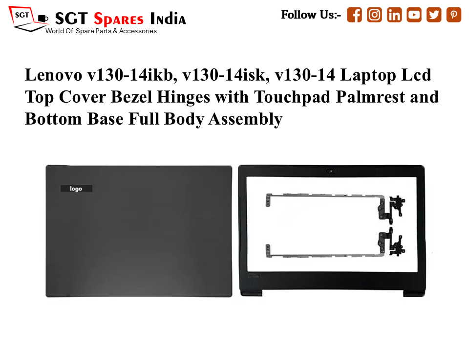 LAPTOP LCD TOP COVER WITH BAZEL WITH HINGES FOR LENOVO V130-14IB,V130-14ISK, V130-14IKB, V330-14ISK, V330-14IKB, 330C-14ISK