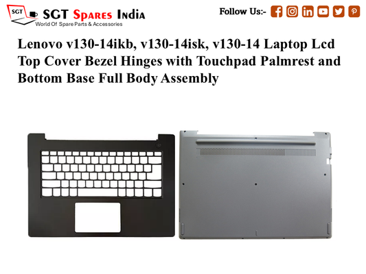 Lenovo V130-14isk, V130-14ikb, V130-14itl, V330-14isk, V330-14ikb, 330c-14isk Palmrest (Touchpad) with Bottom Base (CD Body)