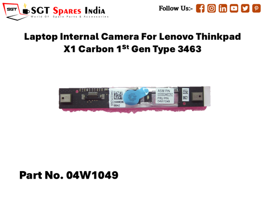 Laptop Internal Camera For Lenovo Thinkpad X1 Carbon 1St Gen Type 3463 Part No. 04W1049
