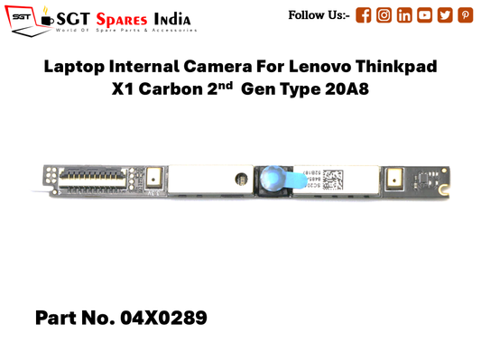 Laptop Internal Camera For Lenovo Thinkpad X1 Carbon 2nd Gen Type 20A8 Part No. 04X0289