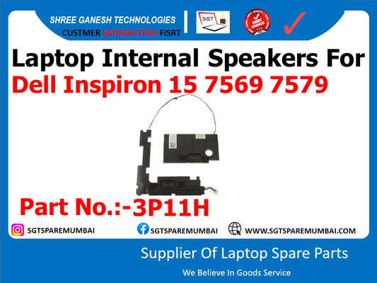 Laptop Internal Speakers For Dell Inspiron 15 7569 7579 Part No.:-3P11H