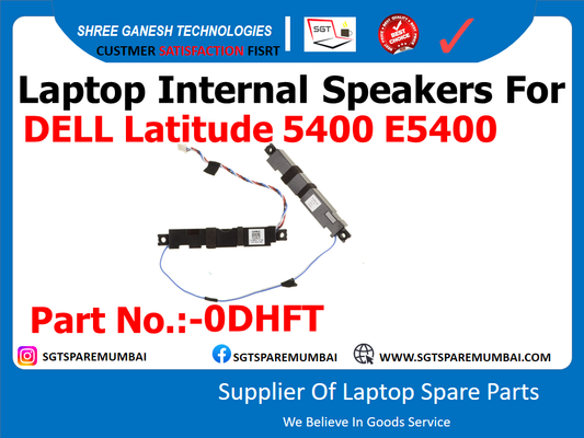 Laptop Internal Speakers For DELL Latitude 5400 E5400 Part No.:-0DHFT