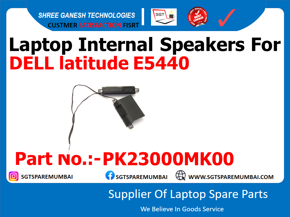 Laptop Internal Speakers For DELL latitude E5440 (Old Model) Part No.: - PK23000MK00