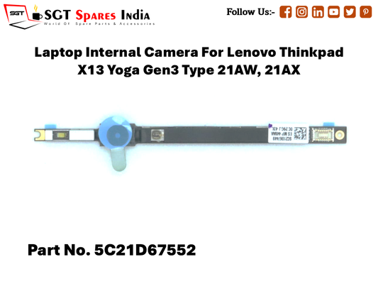 Laptop Internal Camera For Lenovo Thinkpad X13 Yoga Gen3 Type 21AW, 21AX Part No. 5C21D67552