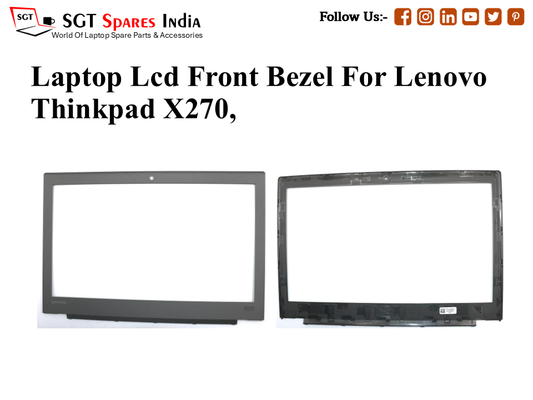 Laptop Lcd Front Bezel For Lenovo Thinkpad X270,