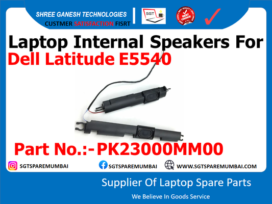 Laptop Internal Speakers For Dell Latitude E5540 Part No.: - PK23000MM00