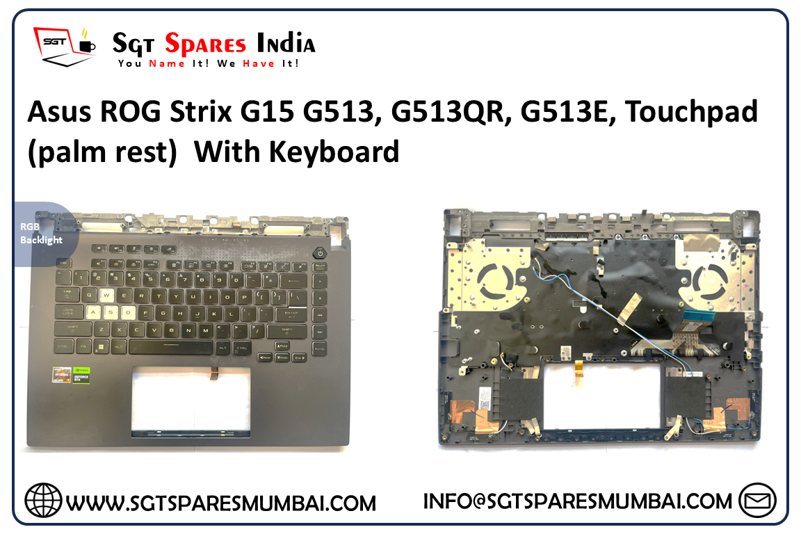 Asus ROG Strix G15 G513, G513QR, G513E, Touchpad (palm rest)  With Keyboard  , Gray Colour  , RGB Backlight
