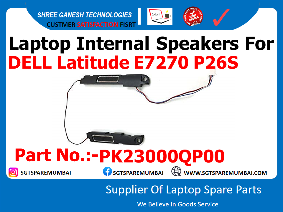 Laptop Internal Speakers For DELL Latitude E7270 P26S Part No.:-PK23000QP00