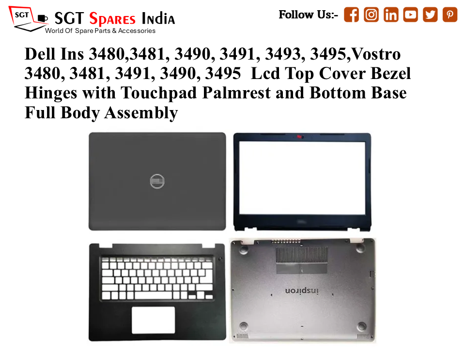 Dell Ins 3480,3481, 3490, 3491, 3493, 3495, Vostro 3480, 3481, 3491, 3490, 3495 Laptop Lcd Top Cover Bezel Hinges with Touchpad Palmrest and Bottom Base Full Body Assembly