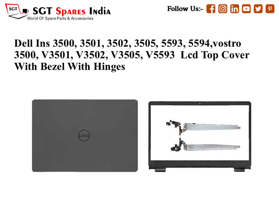 LAPTOP LCD TOP COVER WITH BAZEL WITH HINGES FOR DELL INS 3500, 3501, 3502, 3505, 5593, 5594,Vostro 3500, v3501, v3502, v3505, v5593