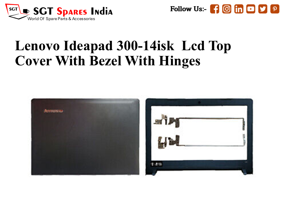 LAPTOP LCD TOP COVER WITH BAZEL FOR LENOVO IDEAPAD 300-14ISK ,