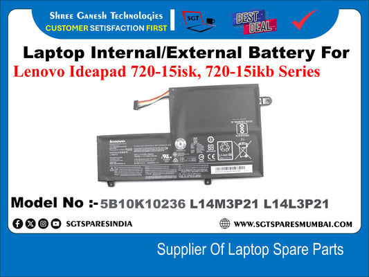 Laptop Internal Compatible Battery For Lenovo Ideapad 720-15isk, 720-15ikb Series Model No :-5B10K10236 L14M3P21 L14L3P21