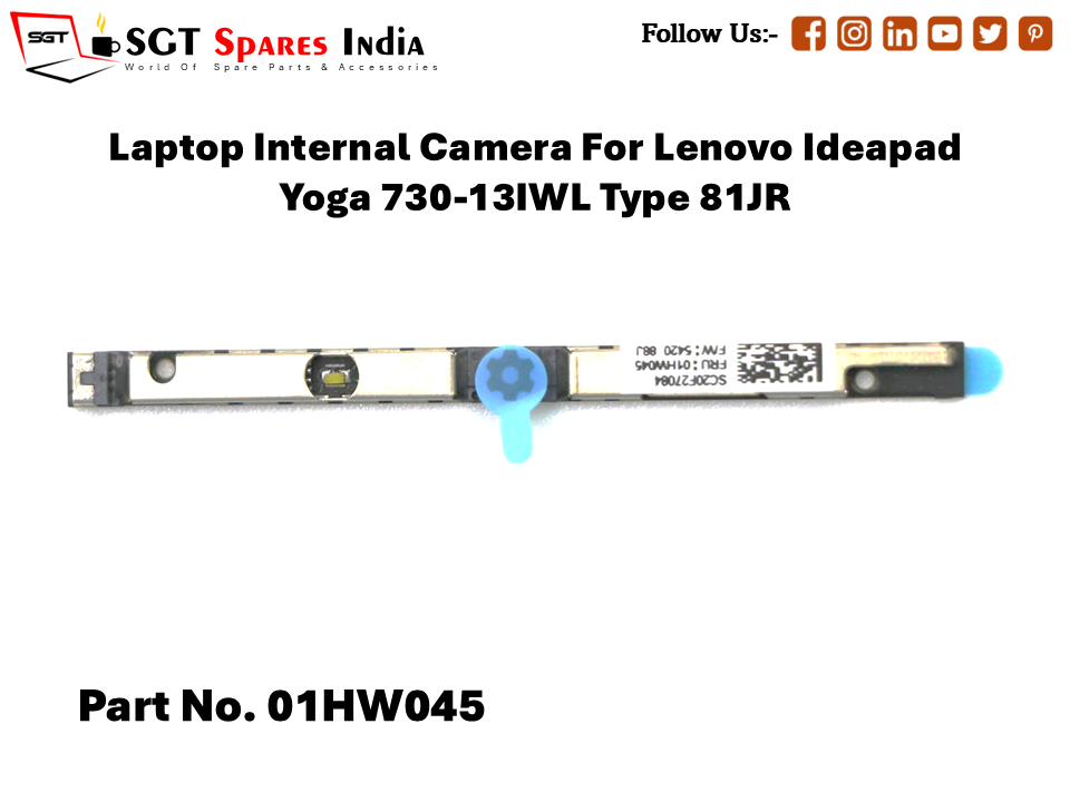 Laptop Internal Camera For Lenovo Ideapad Yoga 730-13IWL Type 81JR Part No. 01HW045