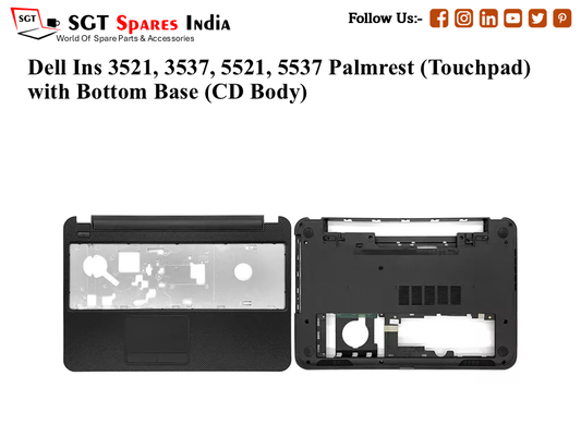 Dell Ins 3521, 3537, 5521, 5537 Palmrest (Touchpad) with Bottom Base (CD Body)