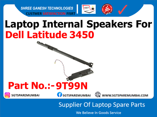 Laptop Internal Speakers For Dell Latitude 3450 Part No.:- 9T99N