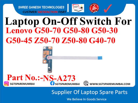 Laptop On-Off Switch For Lenovo G50-70 G50-80 G50-30 G50-45 750-70 Z50-80 G40-70 Part No.-NS-A273