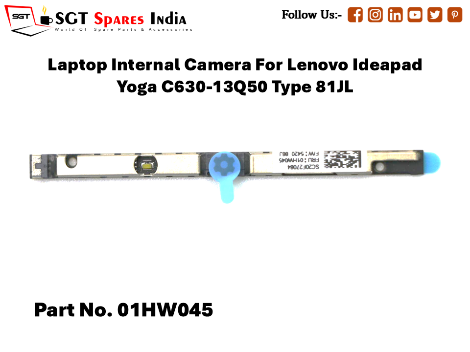 Laptop Internal Camera For Lenovo Ideapad Yoga C630-13Q50 Type 81JL Part No. 01HW045
