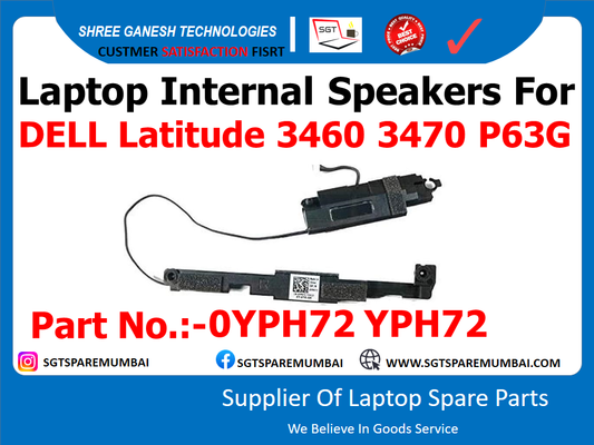 Laptop Internal Speakers For DELL Latitude 3460 3470 P63G Part No.:-0YPH72 YPH72