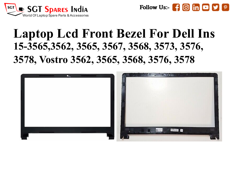 Laptop Lcd Front Bezel For Dell Ins
15-3565,3562, 3565, 3567, 3568, 3573, 3576,
3578, Vostro 3562, 3565, 3568, 3576, 3578