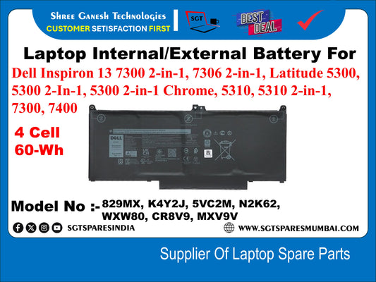 Laptop Internal Compatible Battery For Dell Inspiron 13 7300 2-in-1, 7306 2-in-1, Latitude 5300, 5300 2-In-1, 5300 2-in-1 Chrome, 5310, 5310 2-in-1, 7300, 7400 4 Cell 60-Wh Model No :- 829MX, K4Y2J, 5VC2M, N2K62, WXW80, CR8V9, MXV9V