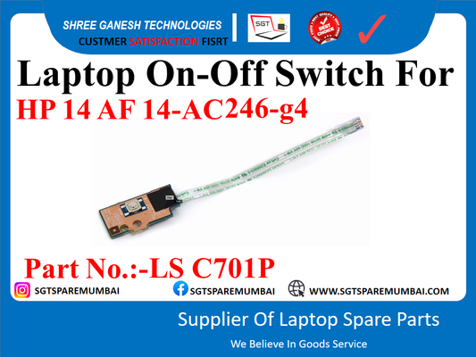 Laptop On-Off Switch For HP 14 AF 14-AC246-g4 Part No.:-LS C701P