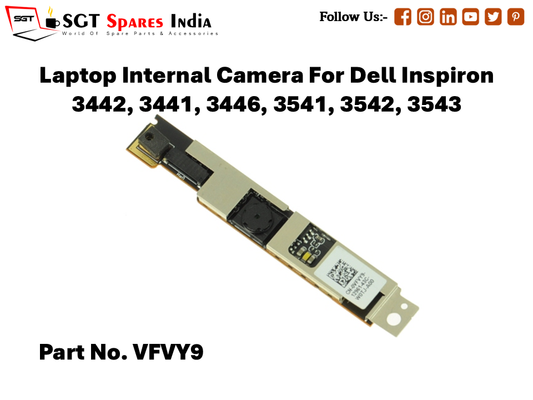 Laptop Internal Camera For Dell Inspiron 3442, 3441, 3446, 3541, 3542, 3543 Part No. VFVY9