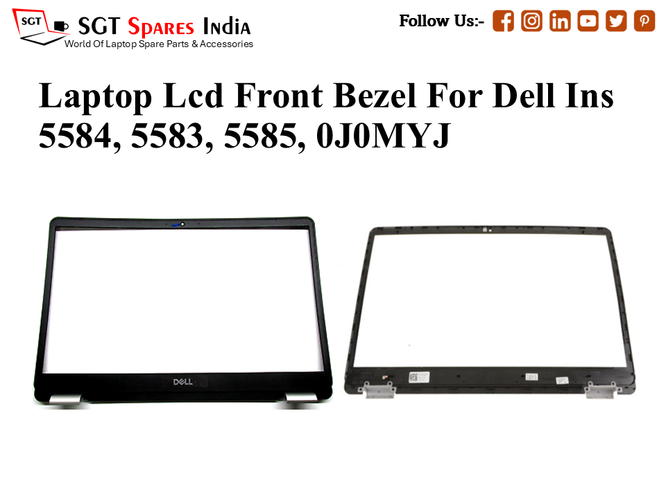 Laptop Lcd Front Bezel For Dell Ins 5584, 5583, 5585, 0J0MYJ