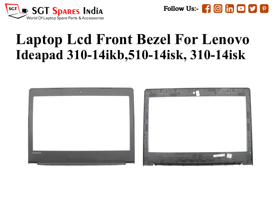 Laptop Lcd Front Bezel For Lenovo
Ideapad 310-14ikb,510-14isk, 310-14isk