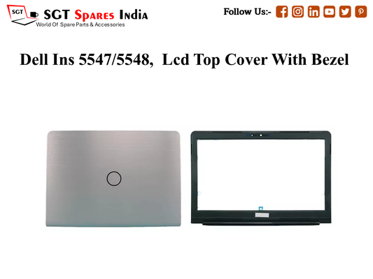 LAPTOP LCD TOP COVER WITH BAZEL FOR DELL INS 5547/5548,