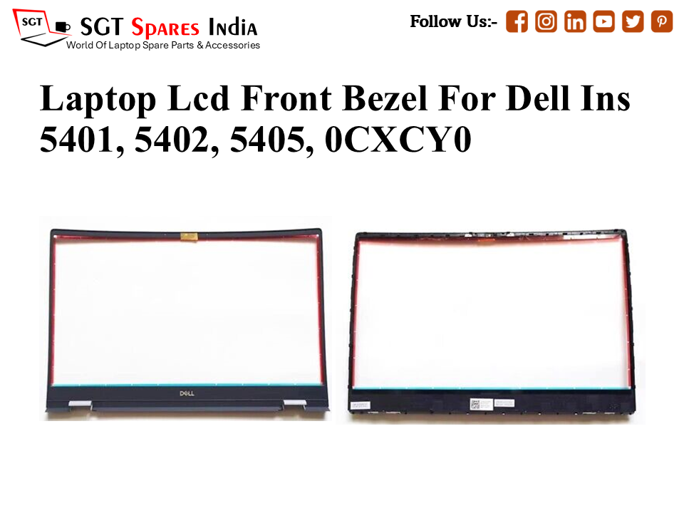 Laptop Lcd Front Bezel For Dell Ins 5401, 5402, 5405, 0CXCY0