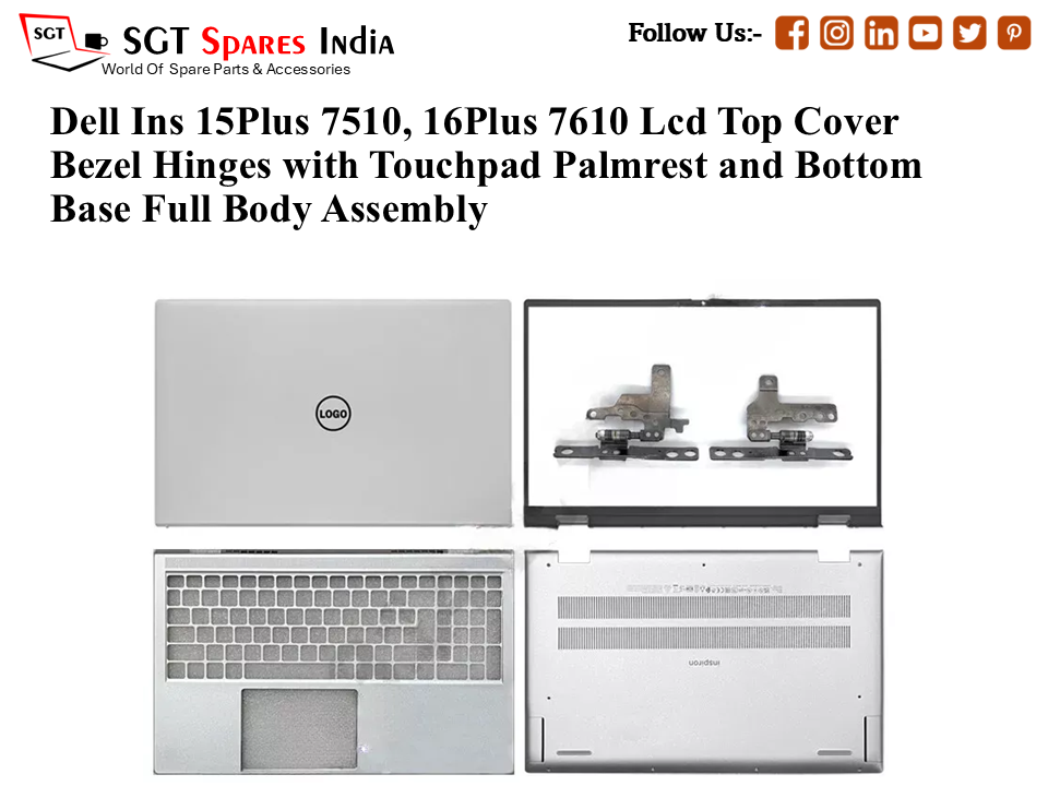 Dell Ins 7510, 0G2NCT Laptop Lcd Top Cover Bezel Hinges with Touchpad Palmrest and Bottom Base Full Body Assembly