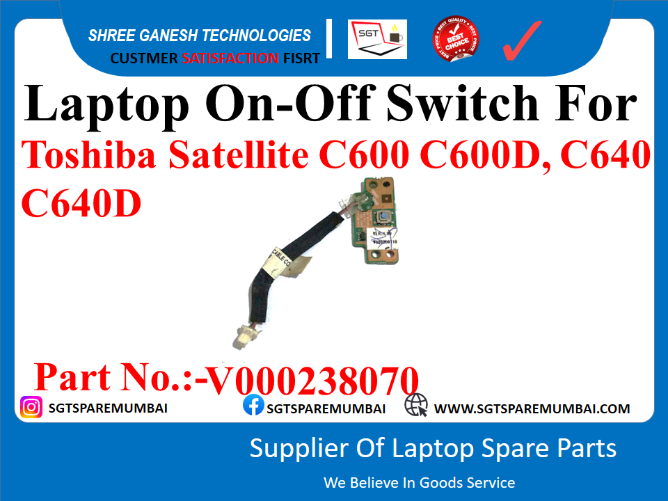 Laptop On-Off Switch For Toshiba Satellite C600 C600D, C640 C640D Part No.:-V000238070