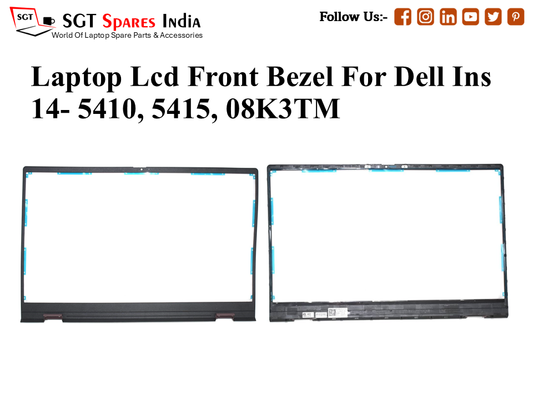 Laptop Lcd Front Bezel For Dell Ins 14- 5410, 5415, 08K3TM