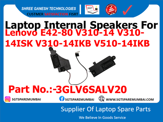 Laptop Internal Speakers For Lenovo E42-80 V310-14 V310- 14ISK V310-14IKB V510-14IKB Part No.:-3GLV6SALV20