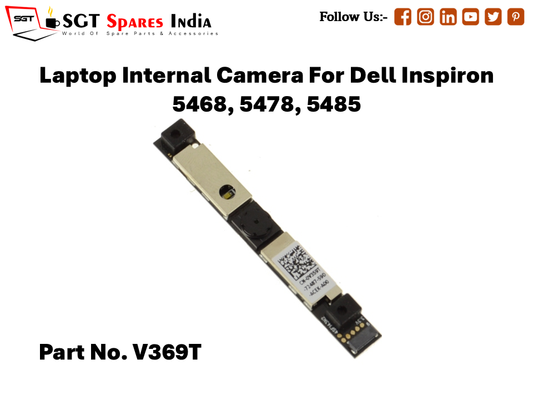 Laptop Internal Camera For Dell Inspiron 5468, 5478, 5485 Part No. V369T