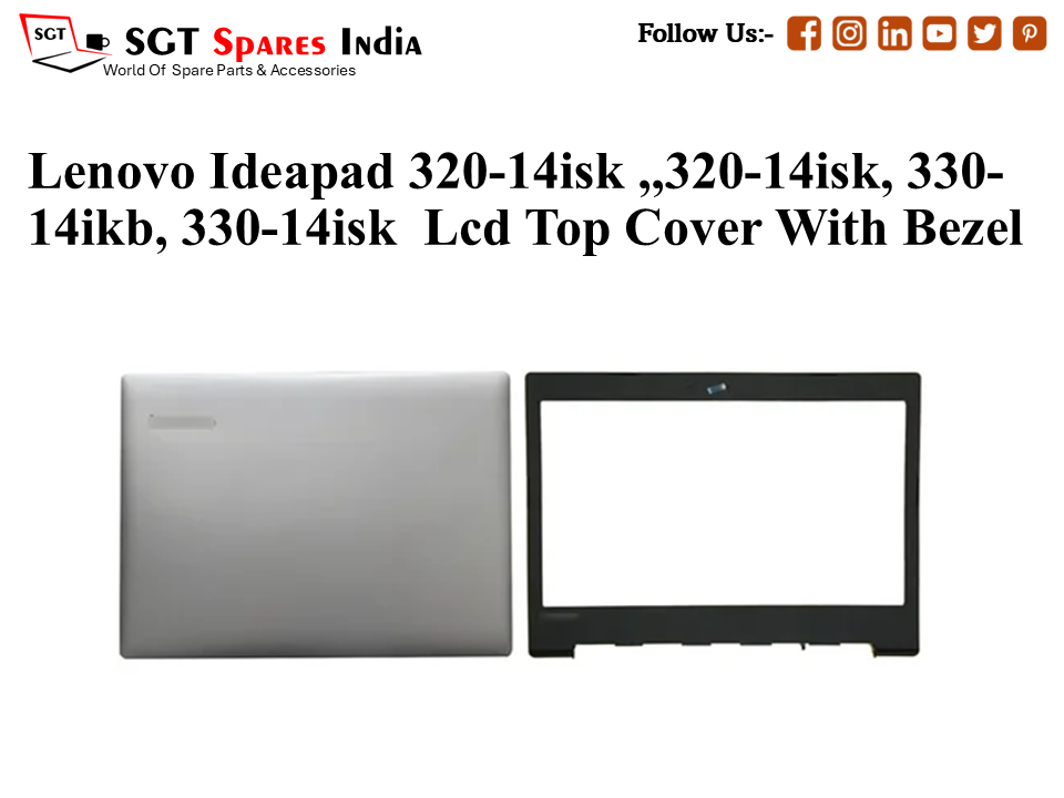 LAPTOP LCD TOP COVER WITH BAZEL FOR LENOVO IDEAPAD 320-14ISK ,,320-14ISK, 330-14IKB, 330-14ISK