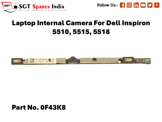 Laptop Internal Camera For Dell Inspiron 5510, 5515, 5518 Part No. 0F43K8