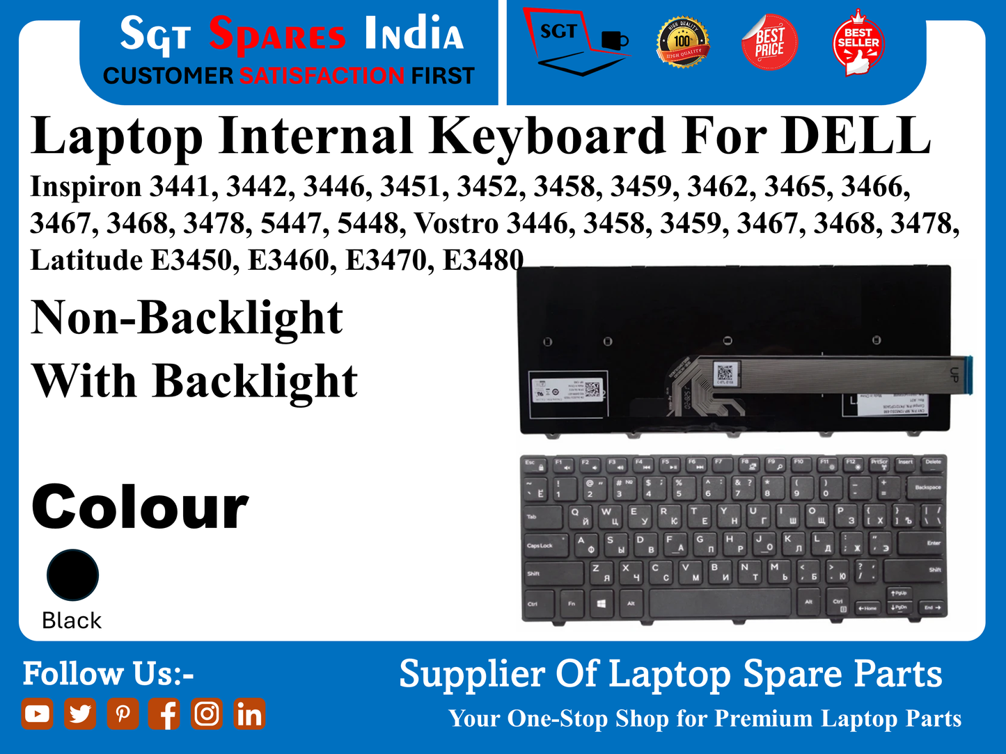 Laptop Internal Keyboard For DELL Inspiron 3441, 3442, 3446, 3451, 3452, 3458, 3459, 3462, 3465, 3466, 3467, 3468, 3478, 5447, 5448, Vostro 3446, 3458, 3459, 3467, 3468, 3478, Latitude E3450, E3460, E3470, E3480 Non-Backlight With Backlight Colour Black