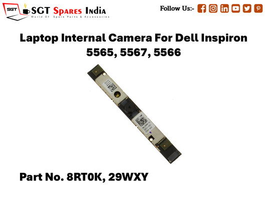 Laptop Internal Camera For Dell Inspiron 5565, 5567, 5566 Part No. 8RT0K, 29WXY