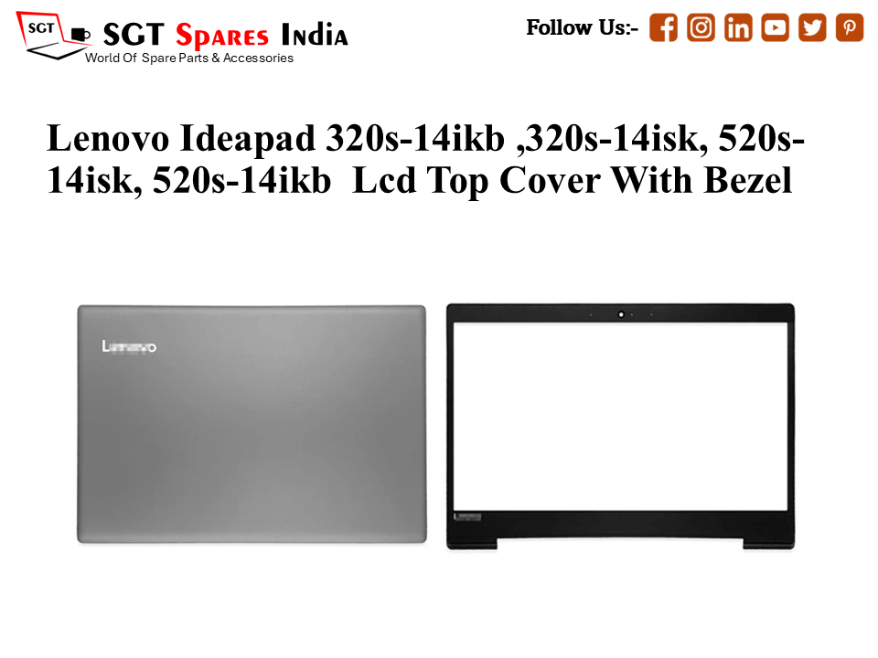 LAPTOP LCD TOP COVER WITH BAZEL FOR LENOVO IDEAPAD 320S-14IKB ,,320S-14ISK, 520S-14ISK, 520S-14IKB