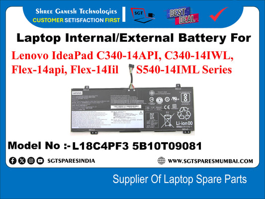 Laptop Internal Compatible Battery For Lenovo IdeaPad C340-14API, C340-14IWL, Flex-14api, Flex-14lil S540-14IML Series&nbsp; Model No :- L18C4PF3 5B10T09081