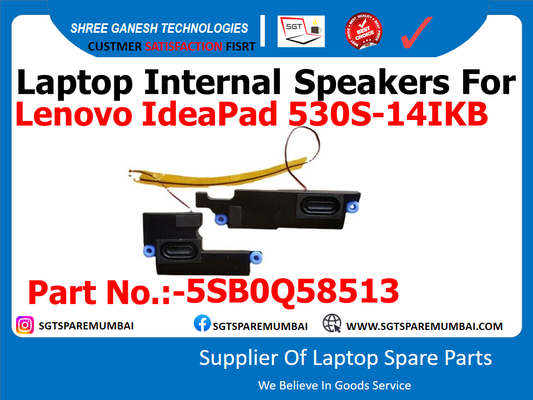 Laptop Internal Speakers For Lenovo IdeaPad 530S-14IKB Part No.:-5SB0Q58513